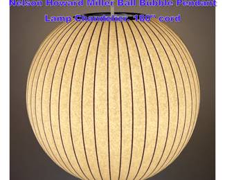 Lot 1045 Vintage Mid Century George Nelson Howard Miller Ball Bubble Pendant Lamp Chandelier. 180 cord