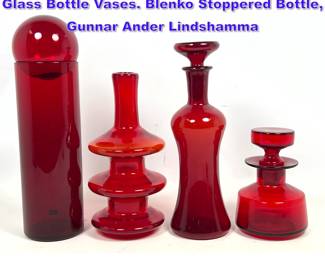 Lot 676 4pcs Mid Century Modern Red Art Glass Bottle Vases. Blenko Stoppered Bottle, Gunnar Ander Lindshamma