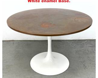 Lot 1542 Copper Top Tulip Dining Table with White enamel Base. 
