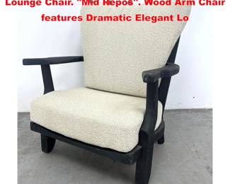 Lot 1480 Ebonized GUILLERME et CHABRON Lounge Chair. Mid Repos. Wood Arm Chair features Dramatic Elegant Lo