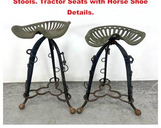 Lot 1621 Pair Custom Welded Iron Bar Stools. Tractor Seats with Horse Shoe Details. 