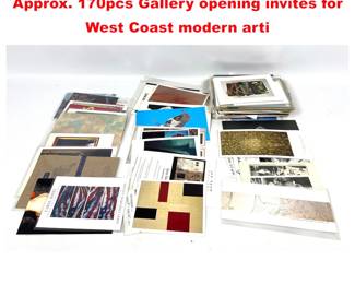Lot 1273 Large lot of Art related ephemera. Approx. 170pcs Gallery opening invites for West Coast modern arti