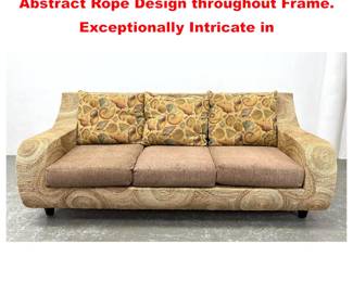 Lot 1722 Miami Modern Sculptural Sofa with Abstract Rope Design throughout Frame. Exceptionally Intricate in 