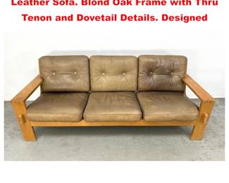 Lot 1587 ESKO PAJAMIES Bonanza Leather Sofa. Blond Oak Frame with Thru Tenon and Dovetail Details. Designed