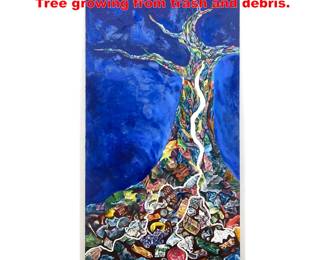 Lot 1644 Large Mural Painting on Board. Tree growing from trash and debris. 