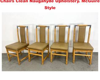 Lot 1364 Set 4 Bamboo and Chrome Dining Chairs Clean Naugahyde Upholstery. McGuire Style