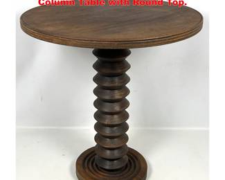 Lot 1568 French Charles Dudouyt Attributed Column Table with Round Top. 