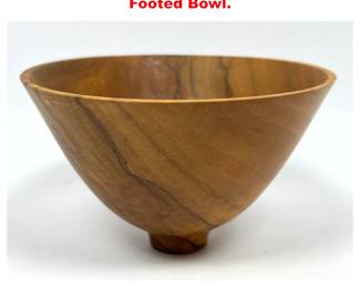 Lot 1498 Artisan Signed Turned Wood Footed Bowl.