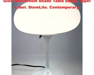 Lot 1547 DESIGNLINE White Enamel Base Glass Mushroom Shade Table Lamp. Paper Label. StemLite. Contemporary.
