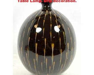 Lot 1401 Mid Century High Glaze Pottery Table Lamp. Drip decoration.