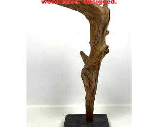 Lot 1487 Abstract driftwood sculpture on wood base. Unsigned.