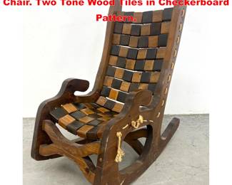 Lot 1622 Rustic Vermont Wooden Rocking Chair. Two Tone Wood Tiles in Checkerboard Pattern. 