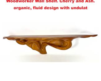 Lot 1426 Scott Deming Custom Studio Woodworker Wall Shelf. Cherry and Ash. organic, fluid design with undulat