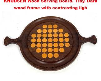 Lot 1494 Danish Modern THEODOR SKJODE KNUDSEN Wood Serving Board. Tray. Dark wood frame with contrasting ligh
