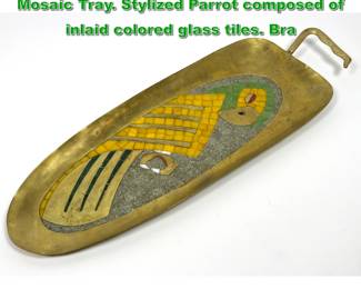 Lot 1957 SALVADOR TERAN Brass, Glass Mosaic Tray. Stylized Parrot composed of inlaid colored glass tiles. Bra