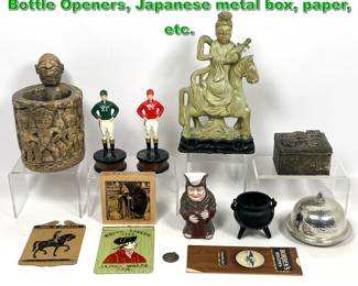 Lot 2251 13pc Lot. Asian figure, 2 Jockey Bottle Openers, Japanese metal box, paper, etc.