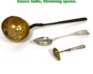 Lot 2162 3pc Lot. Brass and Iron Ladle, Sauce ladle, Straining spoon.