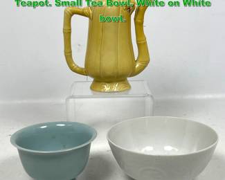 Lot 2029 3pcs Chinese Ceramics. Gourd Teapot. Small Tea Bowl. White on White bowl. 
