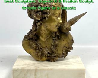 Lot 1974 CharlesAuguste Fraikin Bronze bust Sculpture Signed C A Fraikin Sculpt. female figure in a classic