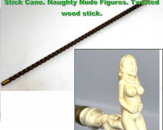 Lot 1897 Antique Carved Handle Walking Stick Cane. Naughty Nude Figures. Twisted wood stick. 