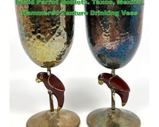 Lot 1954 Pr EMILIA CASTILLO Silver Plate Inlaid Parrot Goblets. Taxco, Mexico. Hammered Texture Drinking Vess