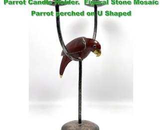 Lot 1953 EMILIA CASTILLO Silver Plate Parrot Candle Holder. Figural Stone Mosaic Parrot perched on U Shaped 