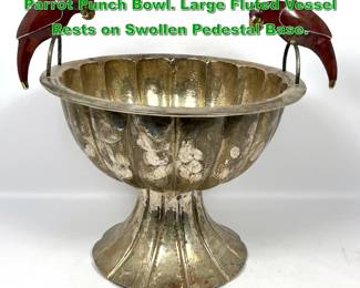 Lot 1918 EMILIA CASTILLO Silver Plate Parrot Punch Bowl. Large Fluted Vessel Rests on Swollen Pedestal Base. 