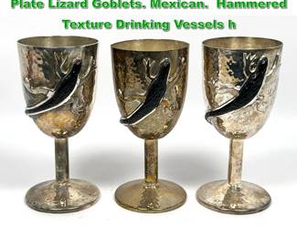 Lot 1946 Set of 3 EMILIA CASTILLO Silver Plate Lizard Goblets. Mexican. Hammered Texture Drinking Vessels h