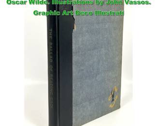 Lot 2332 The Ballad of Reading Gaol by Oscar Wilde. Illustrations by John Vassos. Graphic Art Deco Illustrati