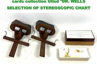 Lot 2330 2 vintage stereoscopes with view cards collection titled DR. WELLS SELECTION OF STEREOSCOPIC CHART