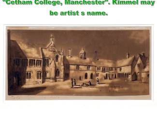 Lot 2133 Sepia Toned Watercolor Painting. Cetham College, Manchester. Kimmel may be artist s name. 