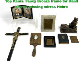 Lot 2236 8pc Eclectic Collection Dresser Top Items. Fancy Bronze frame for Hand Mirror missing mirror. Hebre