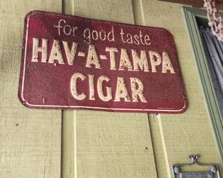 Vintage Hav-a-Tampa Cigar Advertising Sign