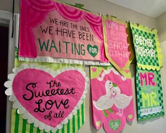 $5 EACH! Original hand-painted green and pink paper banner posters, more to be hung up soon! Shown: We are the ones we've been waiting for, The Sweetest Love of All, Why are we here if not for each other, Silly Goose, Better Together, MR. & MR. and their gay little dog.
