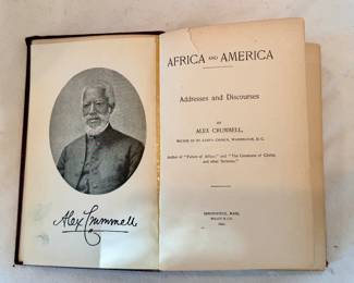 “Africa and America” Alex Crummell, Rector of St Lukes Church Washington DC; 1891