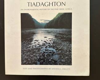 "Seasons Along The Tiadaghton"