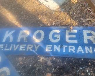 Porcelain  Kroger signs