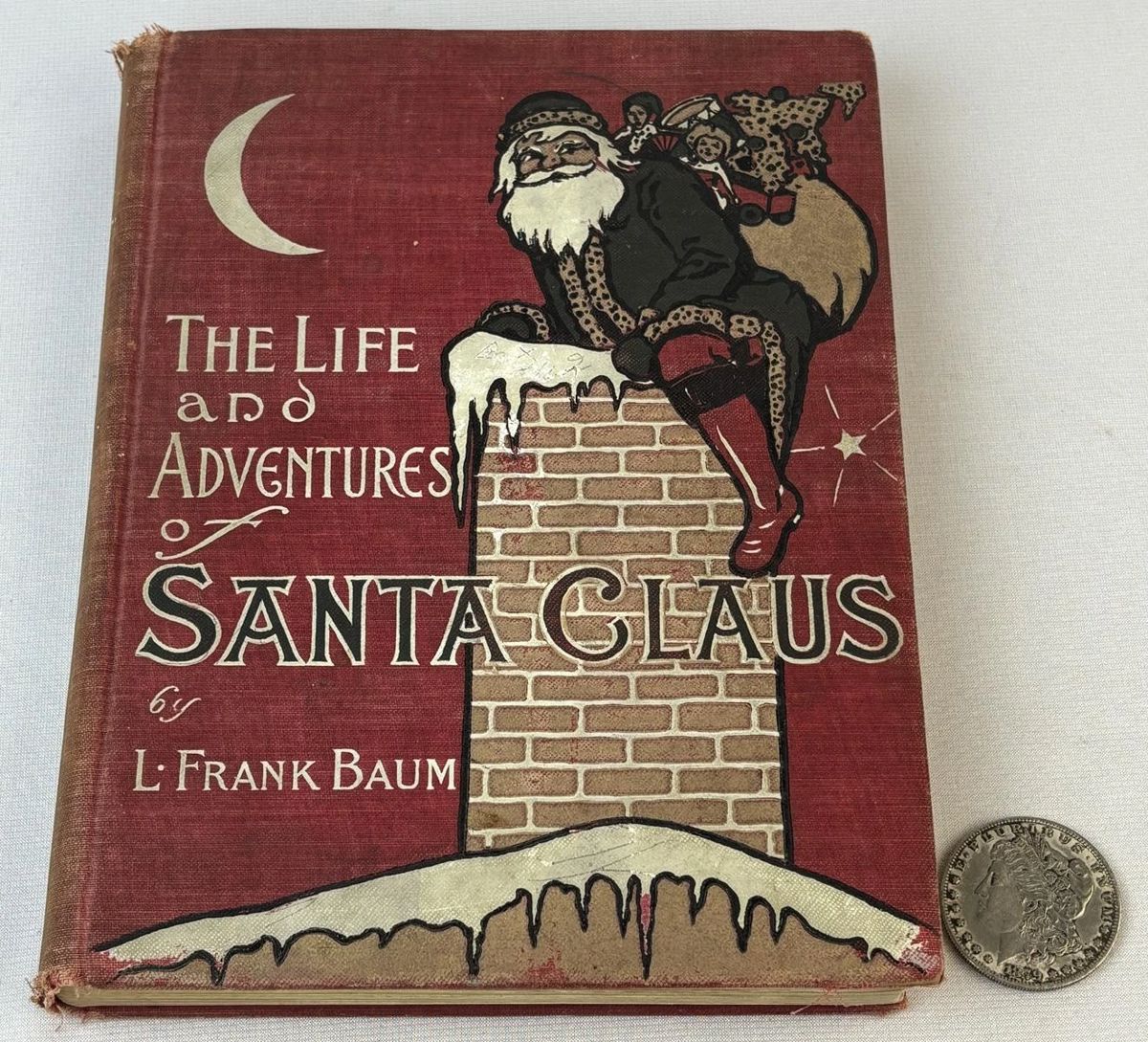 1902 The Life and Adventures of Santa Claus by L. Frank Baum Illustrated by Mary Cowles Clark FIRST EDITION
