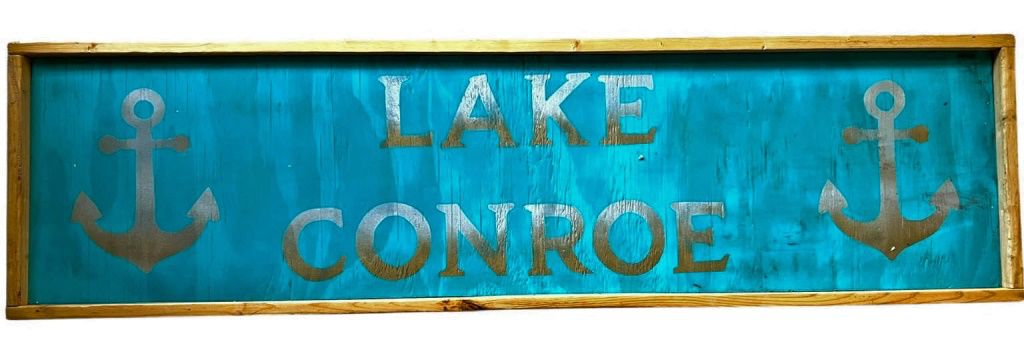 Lake Conroe Nautical Wood Sign 