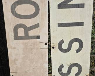 RETIRED RAILROAD CROSSING SIGNS