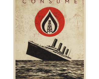 $450
SHEPARD FAIREY
UNSINKABLE CONSUMPTION
Screenprint, 2015, signed in pencil, dated and numbered on woven paper, unframed