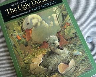 "Hans Christian Anderson, The Ugly Duckling" Autographed by Troy Howell