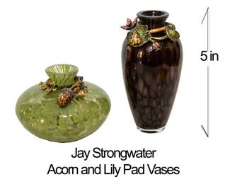 1235 Jay Strongwater Acorn and Lily Pad Vases 125.00