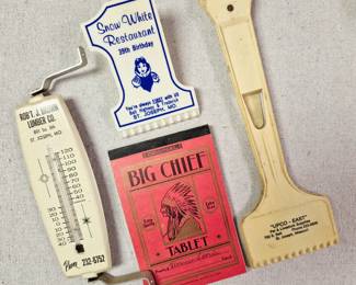 "Robt. J. Brown Lumber Co." thermometer, "Snow White Restaurant" ice scrapper, "Upco-East" ice scrapper and "Big Chief" Mead tablet