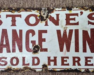 Porcelain "Stone's Orange Wines Sold Here" metal sign