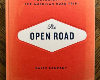 The Open Road: Photography & The American Road Trip by David Campany.
