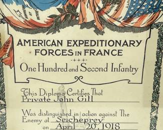 Historic 1918 WWI Certificate for Heroism at Battle of Seicheprey - Pvt. John Gill, 102nd "Yankee" Infantry A.E.F.
