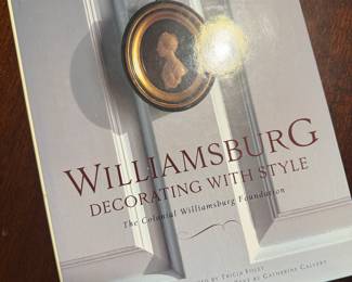 "Williamsburg, Decorating With Style" Autographed by Jeff McNamara