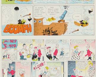 2085
20th Century American School
Three works:
Russell Myers (b. 1938)
"Broom Hilda," 1970
Lithograph and screentone in colors on paper
With the printed signature upper left: Russell Myers
Sight: 13.75" H x 10" W
George Joseph Herriman (1880-1944)
Various multi-frame comic strip sketches for the "Krazy Kat" series
Lithograph on paper
Unsigned
Sight: 14.75" H x 10.125" W
Rube Goldberg (1883-1970)
One frame comic strip sketch of a group of men fishing
Lithograph on paper
With the printed signature in the lower right corner: Rube Goldberg
Image: 5" H x 16.875" W; Sight: 5.5" H x 17.25" W
Estimate: $50 - $100