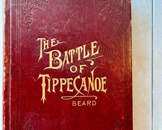 1889 The Battle of Tippecanoe, Tippecanoe Publishing Co., Lafayette, IN